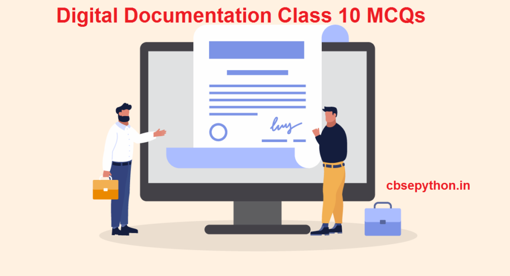 Top 50 mcq on digital documentation class 10 it cbse python
