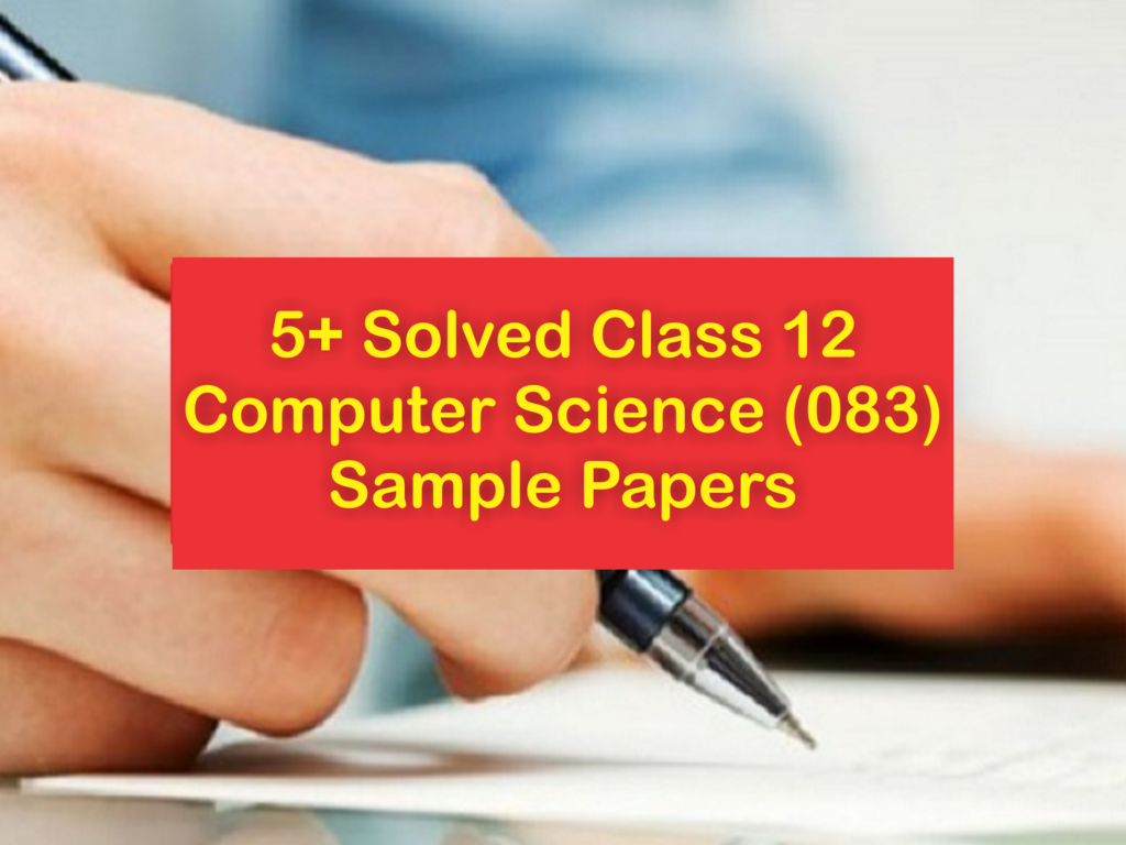 Computer Science Sample Paper Class 12