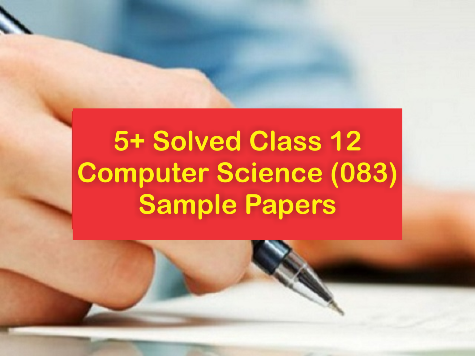 5-solved-computer-science-sample-paper-class-12-term-2-2021-22-cbse-python