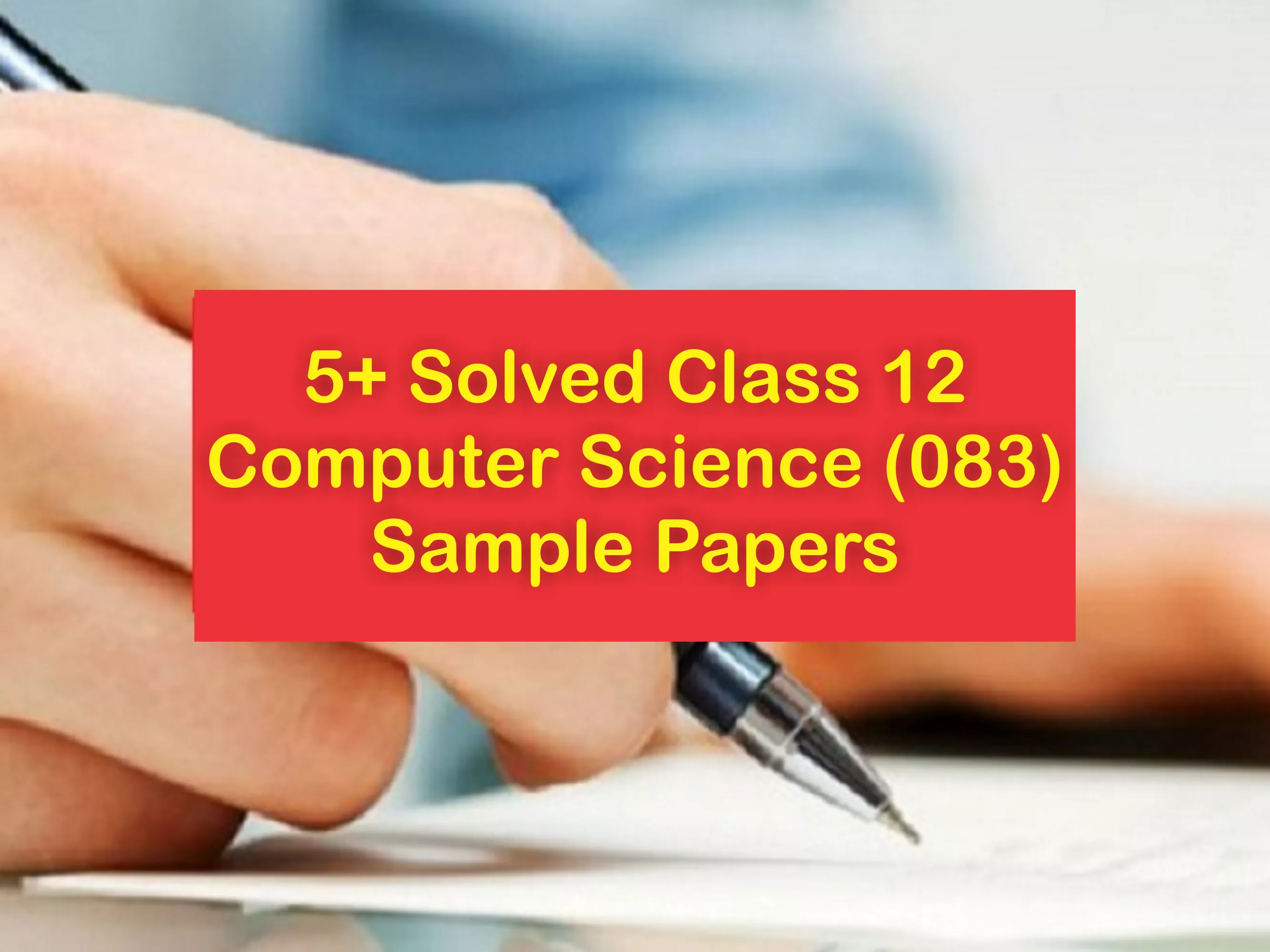 5+ Solved Computer Science Sample Paper Class 12 1 Computer Science Sample Paper Class 12