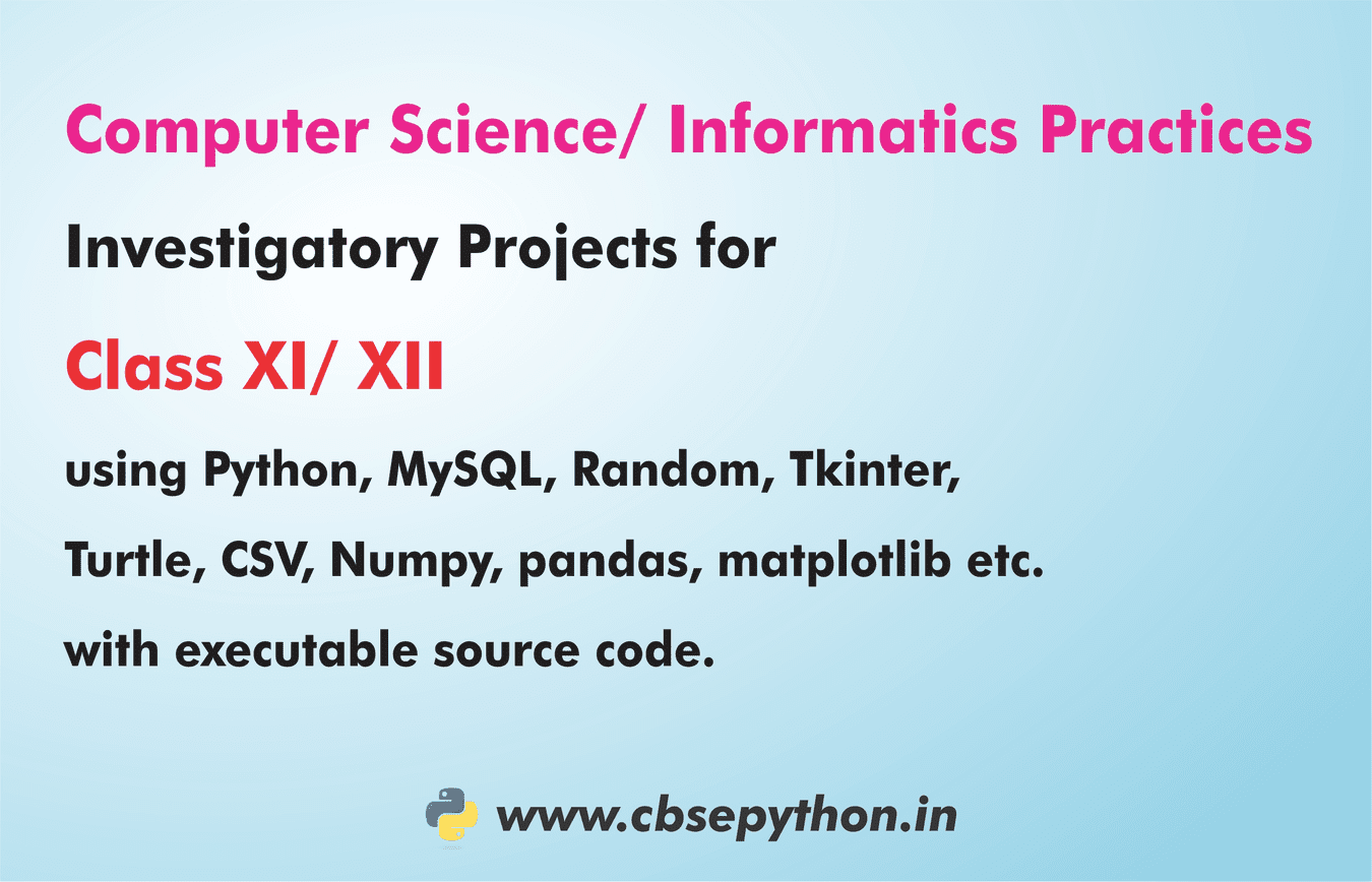 Class 12 Computer Science Project In Python CBSE Python   CS IP Project 